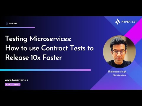 Testing Microservices: Use Contract tests to release 10x faster
