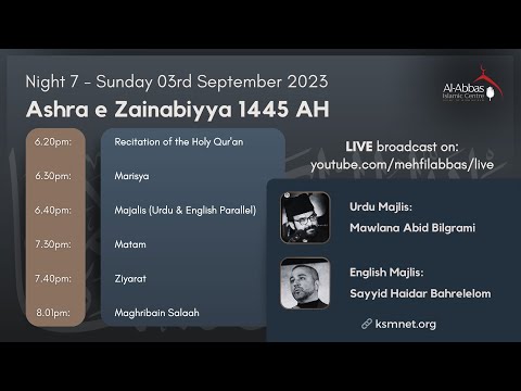 Eve 20th Safar 1445 - Ashra-e-Zainabiyya Majlis (English)- Sayyid Haidar Bahrelelom