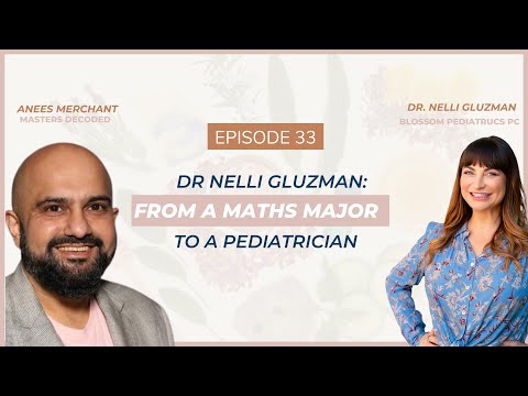 Dr Nelli Gluzman: From a Maths Major to a Pediatrician
