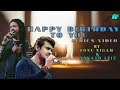 Happy Birthday Lyrics Singer Sonu Nigom Nakash Aziz Lyrics World