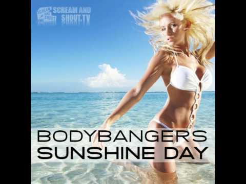 Bodybangers - Sunshine Day (Capilari & Salvavida Remix)