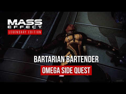 Mass Effect 2 Legendary Edition: Omega: Bartarian Bartender (Paragon & Renegade Options)