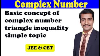 Basic concept of complex number triangle inequality simple topic