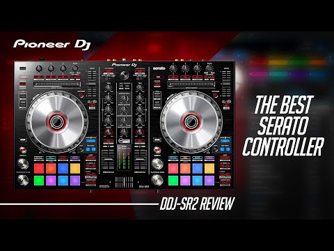 Pioneer DDJ-SR2 (Review): The PERFECT Serato DJ Controller for DJs of any LEVEL