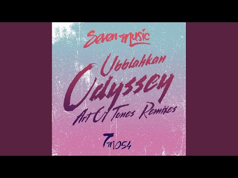 Odyssey (Art Of Tones Remix)