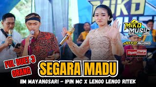 Download lagu SEGARA MADU || IIM MAYANGSARI - IPIN MC x LENGO LENGO RITEK || MIKO MUSIC LIVE🔴 mp3 Download lagu SEGARA MADU || IIM MAYANGSARI - IPIN MC x LENGO LENGO RITEK || MIKO MUSIC LIVE🔴 mp3