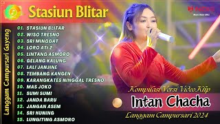 Download lagu INTAN CHACHA - STASIUN BLITAR - WISO TRESNO | KOMPILASI VIDEO LANGGAM CAMPURSARI GAYENG TERBARU 2024 mp3