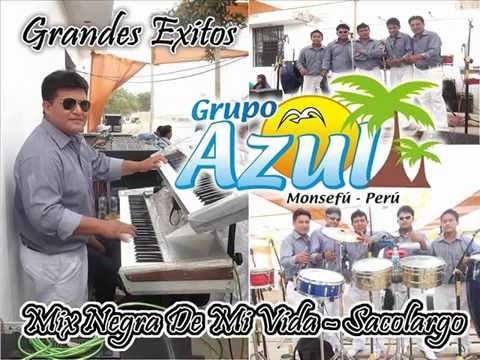 Grupo Azul - Mix Negra De Mi Vida - Sacolargo (BM)