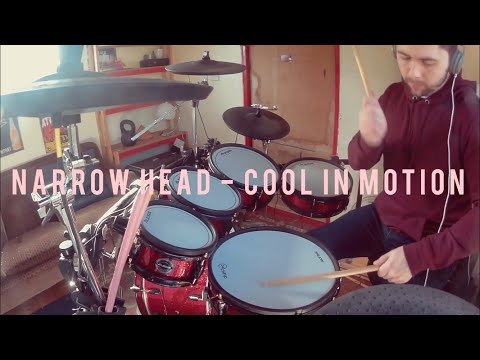 Narrow Head - Cool In Motion - Drum Cover