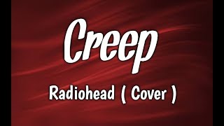 Creep - Radiohead ( Lyrics ) Cover by Daniela Andrade