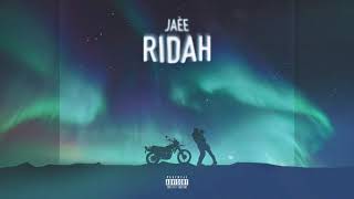 JAÈE - Ridah (Official Audio)