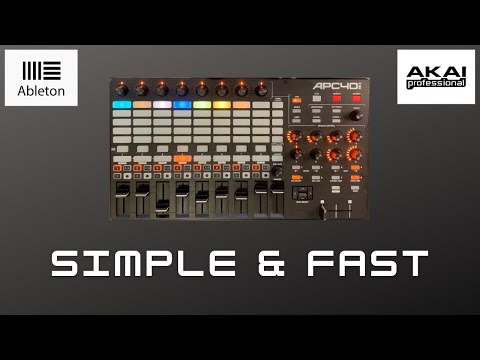 A Really Quick Guide To Using The Akai APC40 MkII