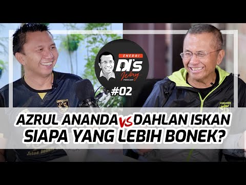 Azrul Ananda vs Dahlan Iskan, Siapa Yang Lebih Bonek? - Energi DI's Way Podcast #02