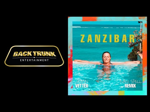 Jasmin Vetter - ZANZIBAR - Ivan Spell Remix (Lyric Video)