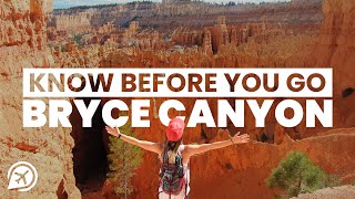 10 THINGS TO KNOW BEFORE YOU GO TO BRYCE CANYON