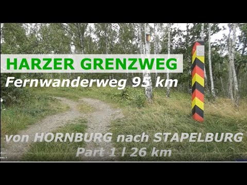 HARZER GRENZWEG Fernwanderweg von HORNBURG nach STAPELBURG l Part 1 l 26 km 🥾 WANDERN trekking