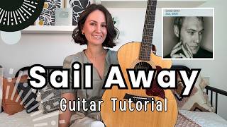 Sail Away - David Gray Guitar Lesson [ Guitar Tutorial Plus Play Along!]