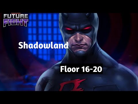 Weakest Shadowland clears ... Floor 16-20