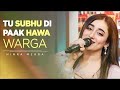 Tu Subha Di Paak Hawa Warga Nimra Mehra Beautiful Song DaisBook