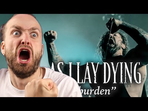 AS I LAY DYING - Burden (MENTAL REACTION)