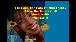 I Love The Flower Girl ~ The Cowsills ~  lyrics(The Rain, the Park &amp; Other Things)