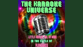 Little Darlin' Pal of Mine (Karaoke Version) (in the Style of Bluegrass)