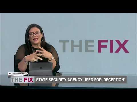 The Fix How State Security Agency was used for personal gain Part 2
