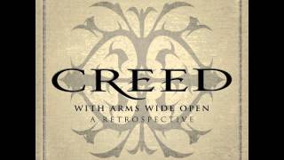 Creed - Don&#39;t Stop Dancing from With Arms Wide Open: A Retrospective