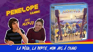 [ AKROPOLIS ] - La règle, la partie, mon avis à chaud !