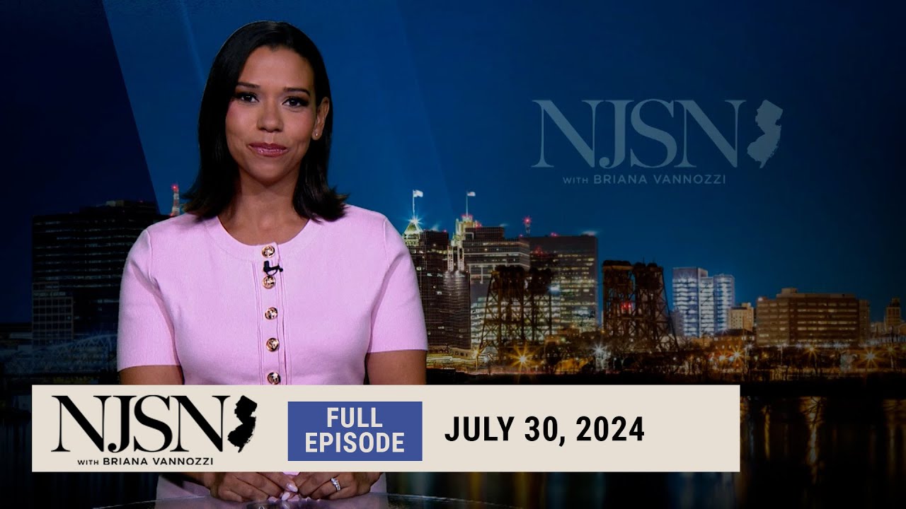 NJ Spotlight News: July 30, 2024