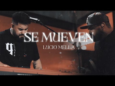 Lucio Mella - Se Mueven - Profetico Live