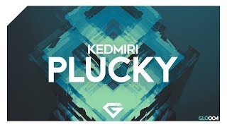 Kedmiri - Plucky (Original Mix)
