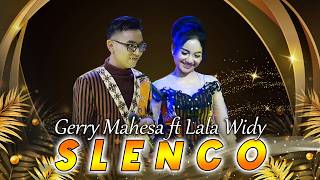 Download lagu Lala Widy Feat. Gerry Mahesa - Slenco | New Andrena mp3