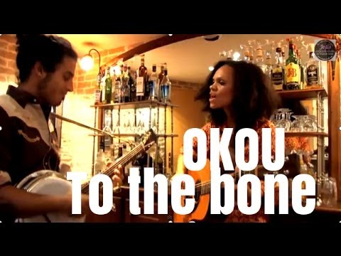 Okou "To The Bone"