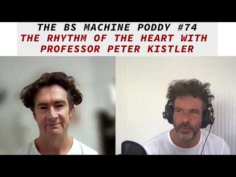 #74 The Rhythm Of The Heart with Professor Peter Kistler - Professor Of Cardiology & Medicine