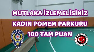 İZMİR POMEM PARKUR YENİ POMEM PARKURU KADINLAR 100 TAM PUAN