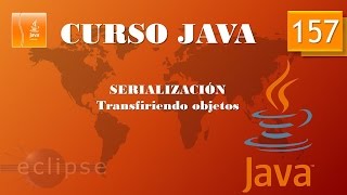 Curso Java. Serialización. Vídeo 157