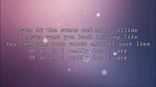 Demi Lovato - Really Don't Care (Solo Version) Lyrics