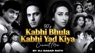 Download lagu kabhi Bhula Kabhi Yaad Kiya ( Circuit Mix ) | Dj Sagar Rath | Bollywood Hindi Dj Remix | High Bass  mp3