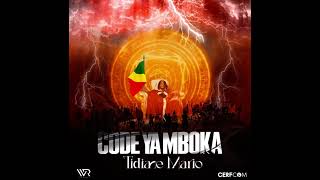 Download lagu Tidiane Mario CODE YA MBOKA mp3 Download lagu Tidiane Mario CODE YA MBOKA mp3