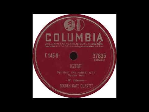 Columbia 37835 - Jezebel - The Golden Gate Quartet