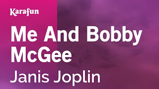 Karaoke Me And Bobby McGee - Janis Joplin *