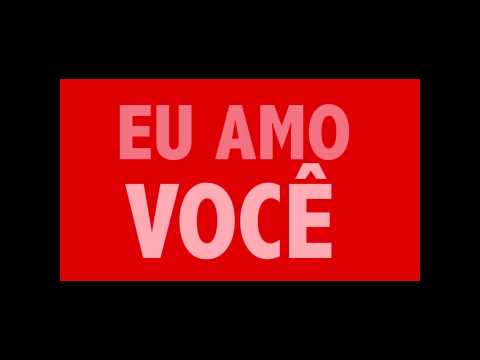Eu Amo Você - Danni Carlos
