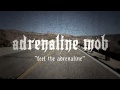 ADRENALINE MOB - Feel The Adrenaline (LYRIC ...