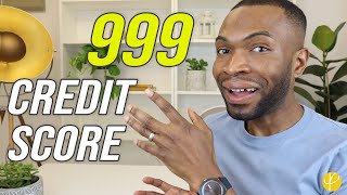 How to Increase CREDIT SCORE to PERFECT 999: Bad/Good Credit
