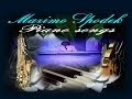 MAXIMO SPODEK, BEST ROMANTIC PIANO SONGS ...
