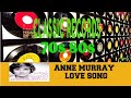 ANNE MURRAY - LOVE SONG