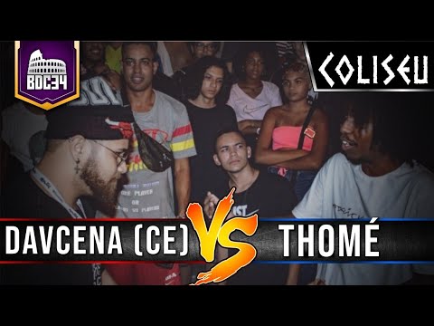 DAVCENA (CE) X THOMÉ - 1° FASE - BATALHA DO COLISEU EDIÇÃO #34