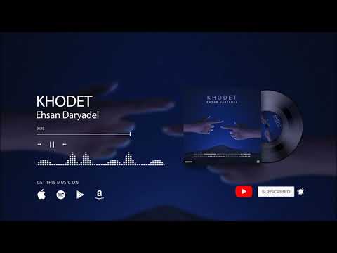 Ehsan Daryadel - Khodet | OFFICIAL TRACK