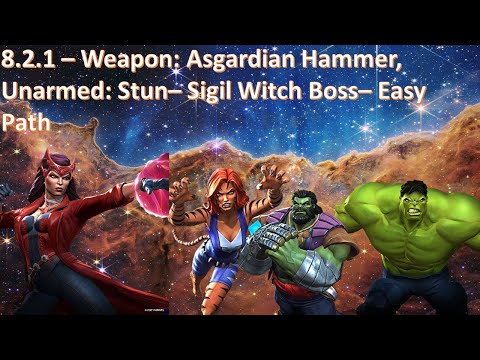 8.2.1 - Weapon: Asgardian Hammer, Unarmed: Stun - Sigil Witch Boss - Easiest Path Guide